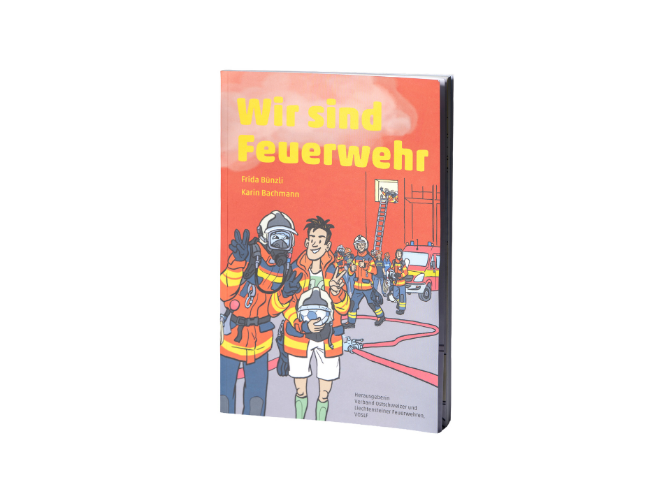 Wir sind Feuerwehr